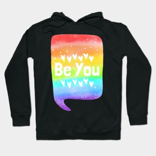 Be you! Hoodie